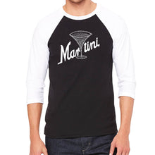 Load image into Gallery viewer, Martini - Men&#39;s Raglan Baseball Word Art T-Shirt