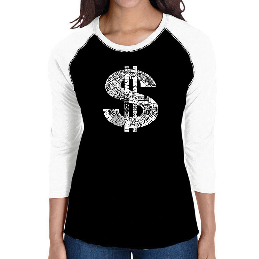 Dollar Sign - Women's Raglan Baseball Word Art T-Shirt