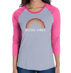 Good Vibes - Women's Raglan Baseball Word Art T-Shirt