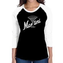 Load image into Gallery viewer, Martini - Women&#39;s Raglan Baseball Word Art T-Shirt