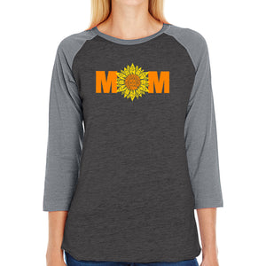 Mom Sunflower  - Women's Raglan Word Art T-Shirt