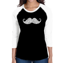 Load image into Gallery viewer, WAYS TO STYLE A MOUSTACHE - Women&#39;s Raglan Baseball Word Art T-Shirt