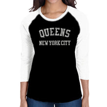 Load image into Gallery viewer, POPULAR NEIGHBORHOODS IN QUEENS, NY - Women&#39;s Raglan Baseball Word Art T-Shirt