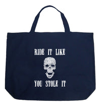 Load image into Gallery viewer, Ride It Like You Stole It - Large Word Art Tote Bag