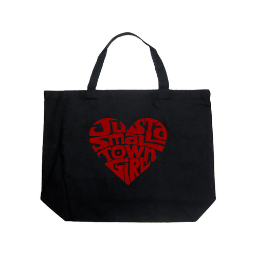 Just a Small Town Girl  - Large Word Art Tote Bag