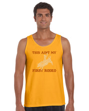 Load image into Gallery viewer, This Aint My First Rodeo - Men&#39;s Word Art Tank Top
