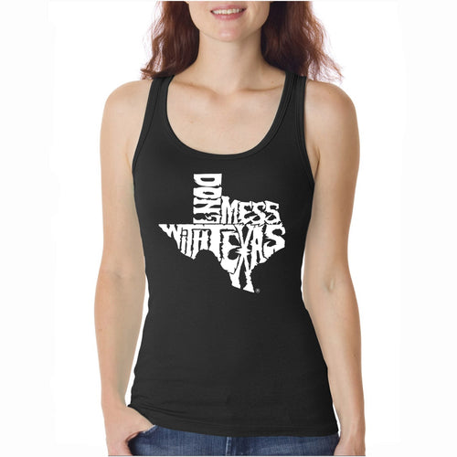 DONT MESS WITH TEXAS  - Women's Word Art Tank Top