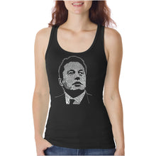 Load image into Gallery viewer, Elon Musk  - Women&#39;s Word Art Tank Top