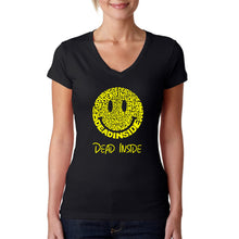 Load image into Gallery viewer, Dead Inside Smile - Women&#39;s Word Art V-Neck T-Shirt