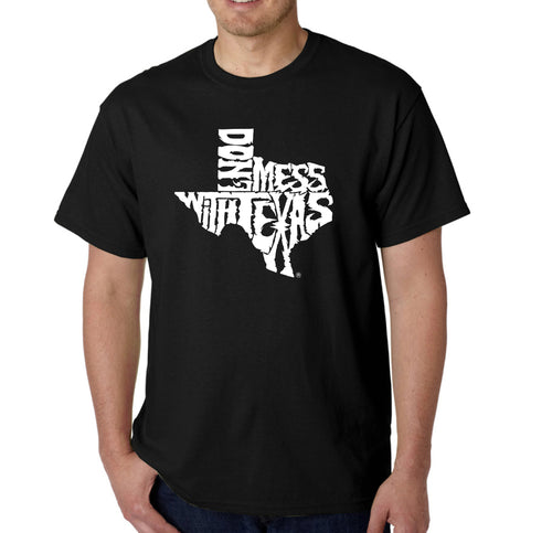 DONT MESS WITH TEXAS - Men's Word Art T-Shirt