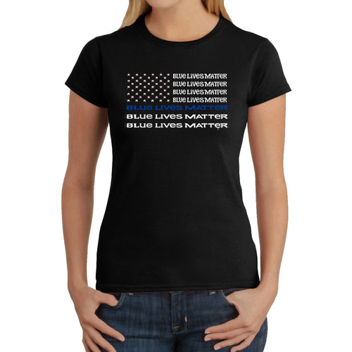 Blue Lives Matter - Women's Word Art T-Shirt
