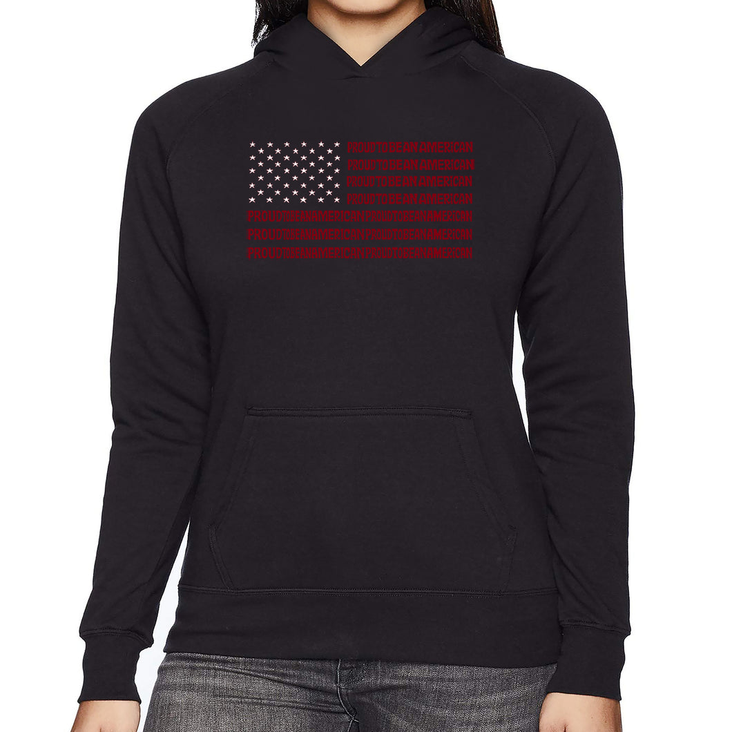 Proud To Be An American - Women's Word Art Hooded Sweatshirt