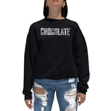 Load image into Gallery viewer, Different foods made with chocolate - Women&#39;s Word Art Crewneck Sweatshirt