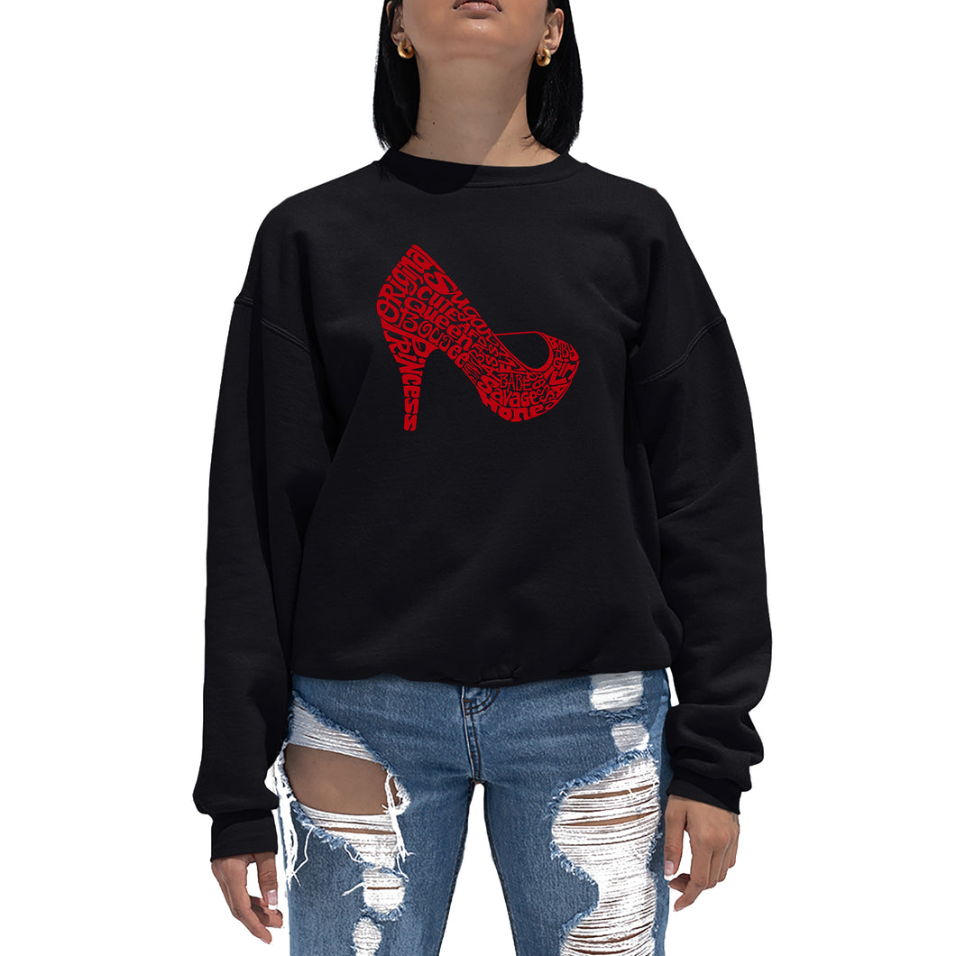 High Heel - Women's Word Art Crewneck Sweatshirt