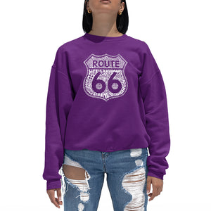 Route 66 Life is a Highway - Women's Word Art Crewneck Sweatshirt