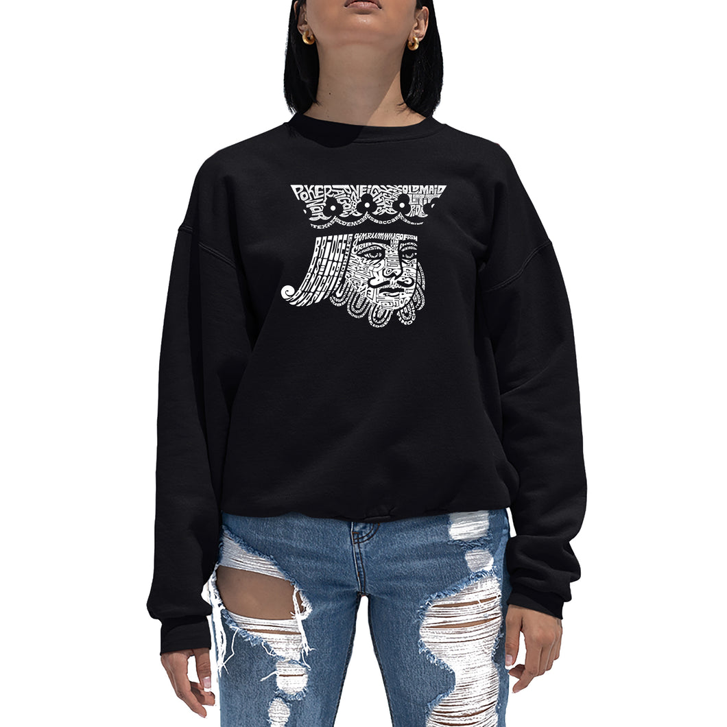 King of Spades - Women's Word Art Crewneck Sweatshirt