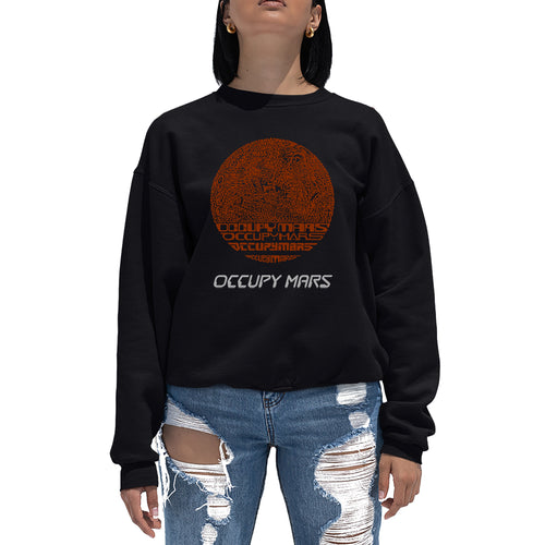 Occupy Mars - Women's Word Art Crewneck Sweatshirt