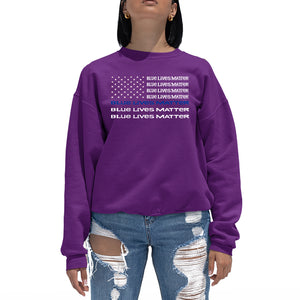 Blue Lives Matter - Women's Word Art Crewneck Sweatshirt