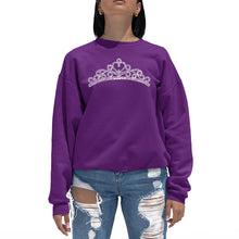 Load image into Gallery viewer, Princess Tiara -  Women&#39;s Word Art Crewneck Sweatshirt