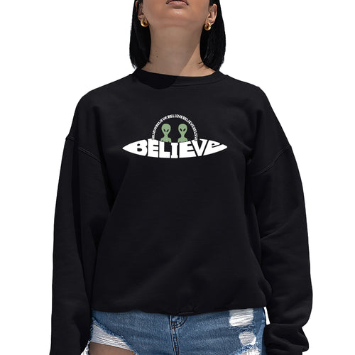 Believe UFO - Women's Word Art Crewneck Sweatshirt