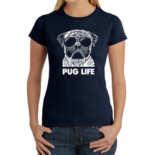 Load image into Gallery viewer, Pug Life - Women&#39;s Word Art T-Shirt