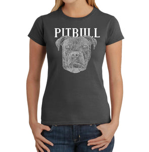 Pitbull Face - Women's Word Art T-Shirt