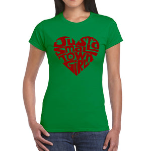 Just a Small Town Girl  - Women's Word Art T-Shirt