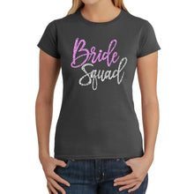 Load image into Gallery viewer, Women&#39;s Word Art T-Shirt - Bride Squad