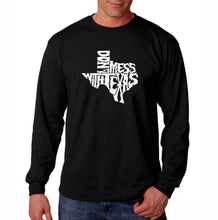 Load image into Gallery viewer, DONT MESS WITH TEXAS - Men&#39;s Word Art Long Sleeve T-Shirt